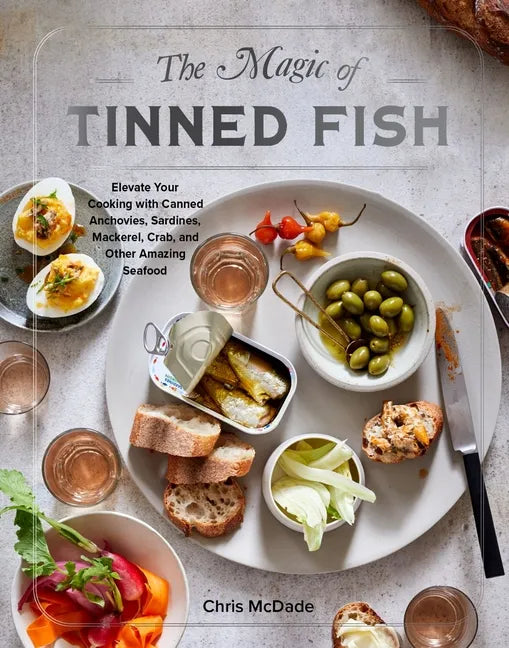The Magic of Tinned Fish: Hardcover